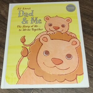 NEW All About Dad & Me: The Story of Us...to Write Together Book